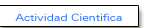 Actividad Cientifica